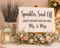 Sparkler Send Off Wedding Sign