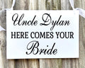 Custom ....Here Comes Your Bride Flower Girl Page Boy Wedding Sign