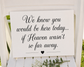 Wedding Remembrance Sign
